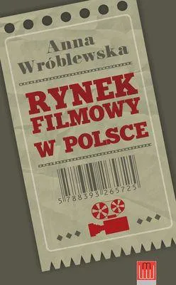 Produktbild von ISBN Rynek filmowy w Polsce, Polski, Broszurowa okładka, 250 stron(y)