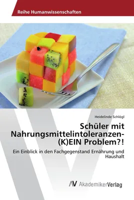 Produktbild von Schüler mit Nahrungsmittelintoleranzen- (K)EIN Problem?!