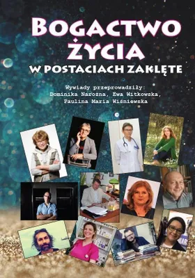 Obrázek produktu pro Bogactwo życia w postaciach zaklęte w.cz.-b.