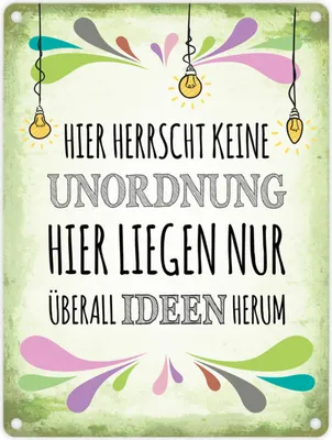Produktbild von Metallschild mit Spruch: Hier herrscht keine Unordnung, ... Blechschild Schild