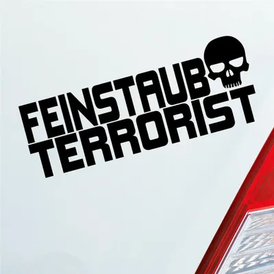 Produktbild von Auto Aufkleber Feinstaub Terrorist Tuning 15x6 cm Schwarz Glanz Sticker Heckscheibenaufkleber