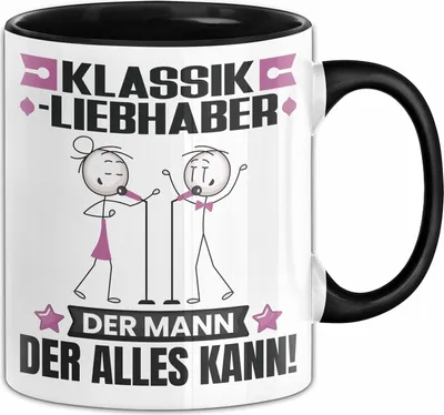 Produktbild von Klassikliebhaber Tasse Geschenk für Klassikliebhaber Der Mann Der Alles Kann Geschenkidee zum Geburtstag (Schwarz)