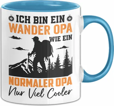 Produktbild von Wander Opa Tasse Geschenk Wie Ein Normaler Opa Geschenkidee Großvater Wandern Becher (Blau)
