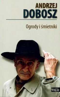 Productafbeelding van Dobosz, A: Ogrody i smietniki