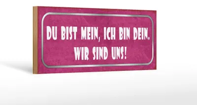 Produktbild von Holzschild Spruch 27x10cm du bist mein ich dein wir uns
