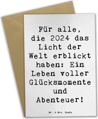 Produktbild von Mr. & Mrs. Panda babykarte Spruch 2024 Geburtstag Glücksmomente - Weiß - Geschenk, Geboren am, dankeskarten, Liebevolle Geschenke, Happy Birthday, osterkarte, Abenteuer