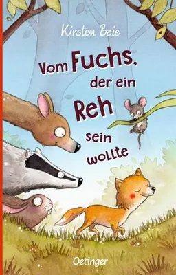 Produktbild von Vom Fuchs, der ein Reh sein wollte