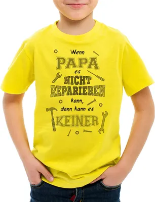 Produktbild von style3 Wenn Papa es nicht reparieren kann dann kann es keiner! Kinder T-Shirt Fun Shirt Spruch Funshirt