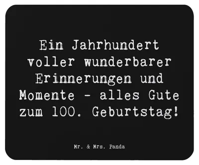 Produktbild von Mr. & Mrs. Panda Mauspad Spruch 100. Geburtstag Erinnerungen - Schwarz - Geschenk, Freude, laptop mousepad, Geburtstagsgeschenk, einzigartig, Alter, Happy Birthday