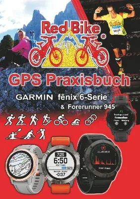 Produktbild von GPS Praxisbuch Garmin fenix 6 -Serie/ Forerunner 945
