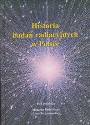 Produktbild von Historia badan radiacyjnych w Polsce