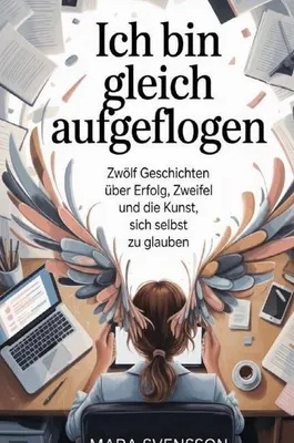 Produktbild von Ich bin gleich aufgeflogen