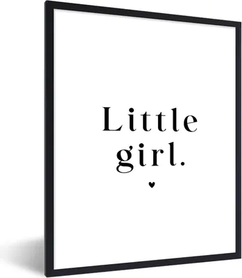 Produktbild von MuchoWow® Gerahmtes Poster Sprichwörter - Kleines Mädchen - Kinder - Zitate 60x80 cm - Poster mit Schwarzem Bilderrahmen Wandposter Rahmen Foto Bilder - Premium - Wanddeko Wohnzimmer