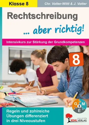Produktbild von Rechtschreibung ... aber richtig! / Klasse 8