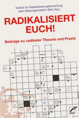 Obrázek produktu pro Radikalisiert euch!
