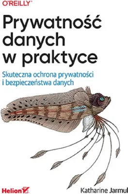 Immagine prodotto di Prywatność danych w praktyce. Ochrona prywatności i bezpieczeństwo danych