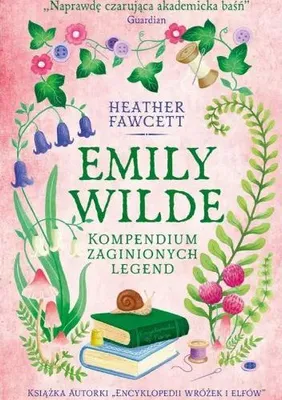 Obrázek produktu pro Emily Wildeová. Sborník ztracených legend