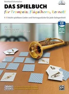 Produktbild von ISBN DAS SPIELBUCH für Trompete Flügelhorn Kornett, Musik, Deutsch, Taschenbuch, 136 Seiten