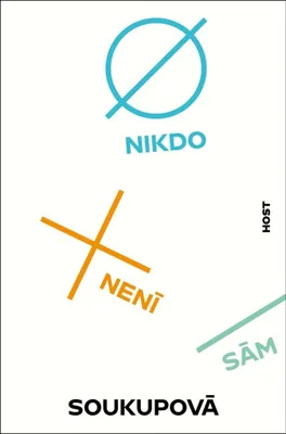 Zdjęcie produktu dla Nikdo není sám | Petra Soukupova