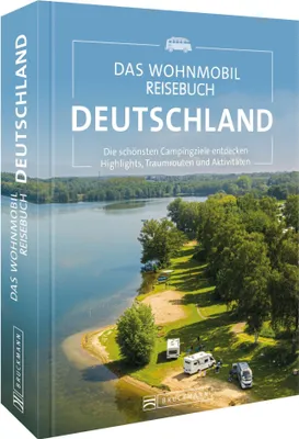 Produktbild von Das Wohnmobil Reisebuch Deutschland