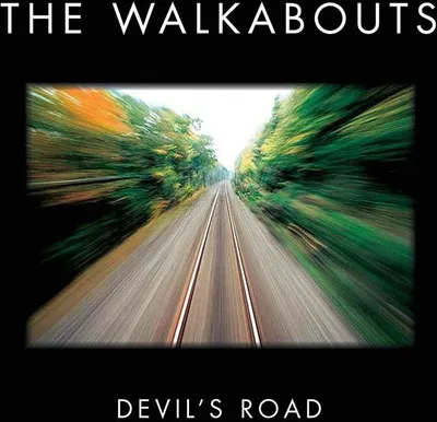 Produktbild von Walkabouts,The-Devil's Road (Deluxe)