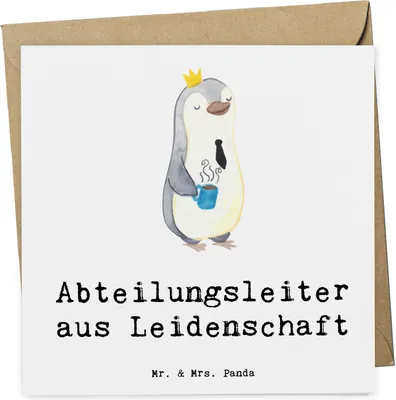 Produktbild von Mr. & Mrs. Panda Glückwunschkarte Abteilungsleiter Leidenschaft - Weiß - Geschenk, Führungskraft, doppelkarte, Beruf, faltkarte, Lustig, Spruch, Klappkarte, Grußkarte