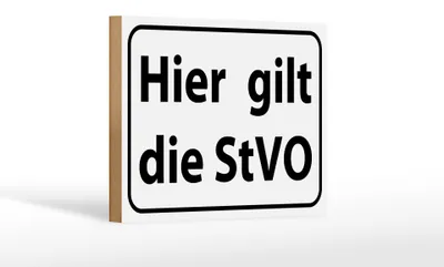 Produktbild von Holzschild Hinweis 18x12cm hier gilt StVO Verkehrsschild