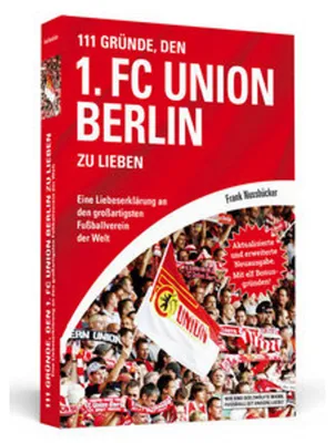 Produktbild von 111 Gründe, den 1. FC Union Berlin zu lieben