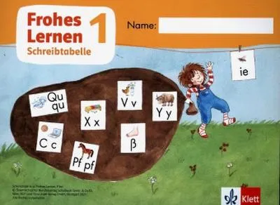 Image de Frohes Lernen 1. Schreibtabelle in Druckschrift Klasse 1. Ausgabe Bayern