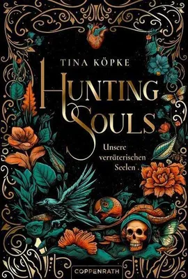 Produktbild von Hunting Souls (Bd.1) - Unsere verräterischen Seelen