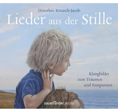 Produktbild von Kreusch-Jacob,Dorothee-Lieder Aus Der Stille