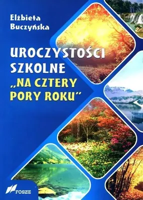 Imagen del producto de Uroczystości szkolne ""Na cztery pory roku""