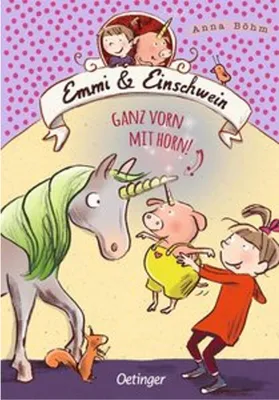 Produktbild von Emmi & Einschwein 3. Ganz vorn mit Horn!