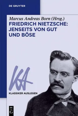 Produktbild von Friedrich Nietzsche: Jenseits von Gut und Böse