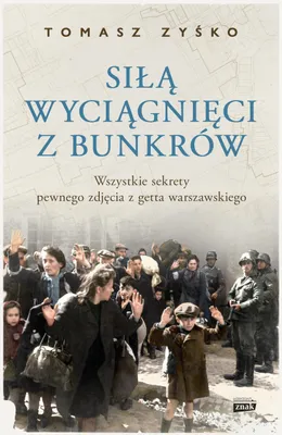 Immagine prodotto di ISBN Siłą wyciągnięci z bunkrów, Polski, Broszurowa okładka, 288 stron(y)