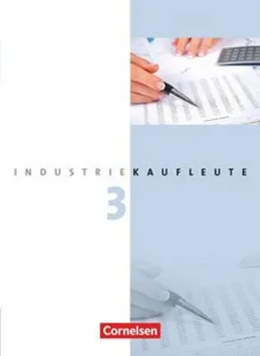 Produktbild von Industriekaufleute 3. Ausbildungsjahr: Lernfelder 10-12. Fachkunde