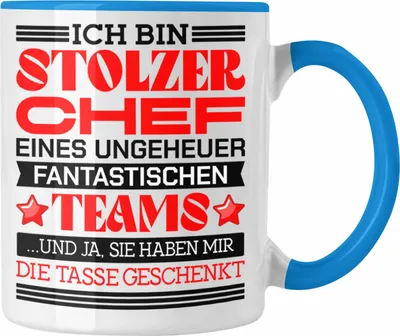 Produktbild von Trendation - Stolzer Chef Tasse Geschenk Von Team Bester Chef Geschenkidee Lustiger Spruch Und Ja Sie Haben Mir Die Tasse Geschenkt (Blau)