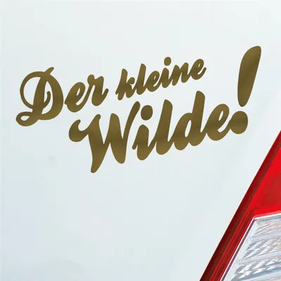 Produktbild von Auto Aufkleber Der kleine Wilde! Car Tuning Motorrad 18x8 cm Gold Sticker Heckscheibenaufkleber
