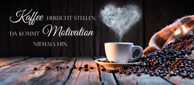 Produktbild von Leinwandbild - Motiv: Kaffee mit Spruch - 33 x 70cm