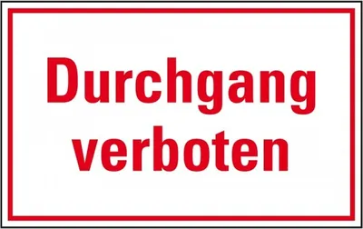 Produktbild von Dreifke® Aufkleber I Türhinweisschild Durchgang verboten, Folie, selbstkleben...