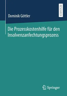 Obrázek produktu pro Die Prozesskostenhilfe für den Insolvenzanfechtungsprozess