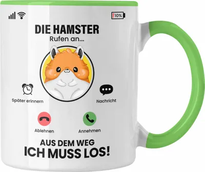 Produktbild von Trendation - Die Hamster Rufen An Tasse Geschenk für Hamster Züchter Besitzer Geschenkidee Lustig Spruch (Grün)