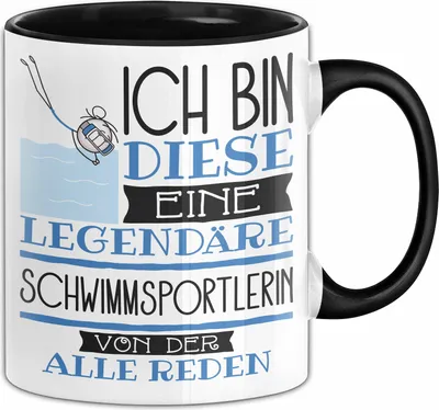 Produktbild von Schwimmsportlerin Tasse Geschenk Ich Bin Diese Eine Legendäre Schwimmsportlerin Von Der Alle Reden Geschenkidee Geburtstag Weihnachten (Schwarz)