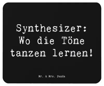 Produktbild von Mr. & Mrs. Panda Mauspad Spruch Synthesizer Tanz - Schwarz - Geschenk, elektronisches Musikinstrument, Töne, Musiker, laptop mousepad, Instrument, Musik, Mouse Pad, pc
