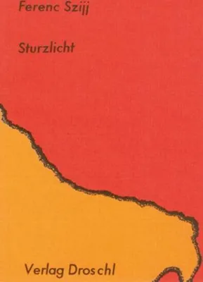 Produktbild von Szijj, F: Sturzlicht. Prosa