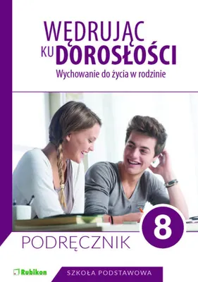 Obrázek produktu pro Wedrujac ku doroslosci Podrecznik dla klasy 8 szkoly podstawowej