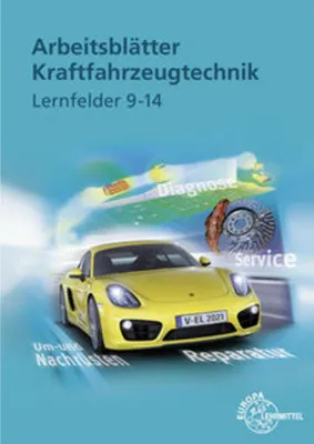 Produktbild von Arbeitsblätter Kraftfahrzeugtechnik. Lernfelder 9-14