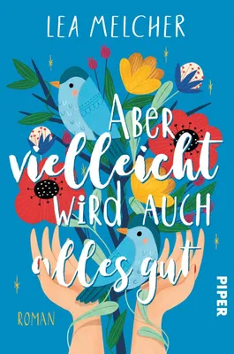 Produktbild von Melcher, L: Aber vielleicht wird auch alles gut