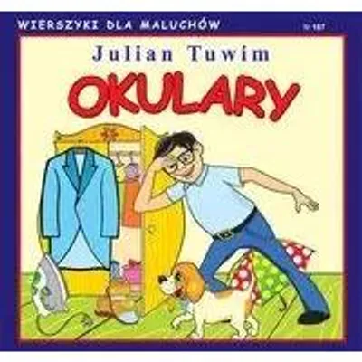 Zdjęcie produktu dla Wierszyki dla Maluchów 187. Okulary - Julian Tuwim