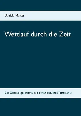 Produktbild von Wettlauf durch die Zeit